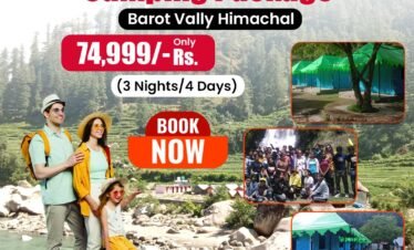 Barot Valley – Group Camping (4D/3N)